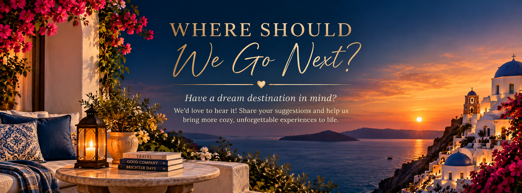 Where Should We Go Next?